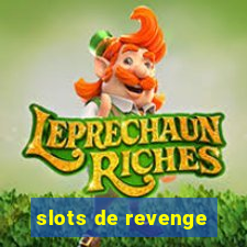 slots de revenge